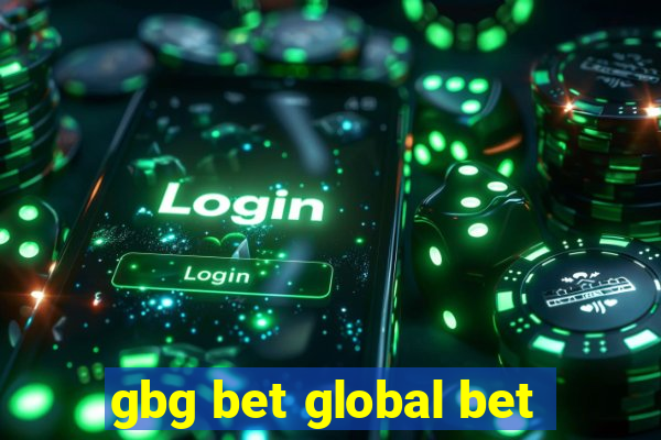 gbg bet global bet